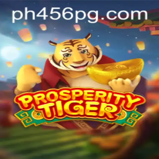 Exploring the Enchanting World of ProsperityTiger: A Game Revolutionized by PH456